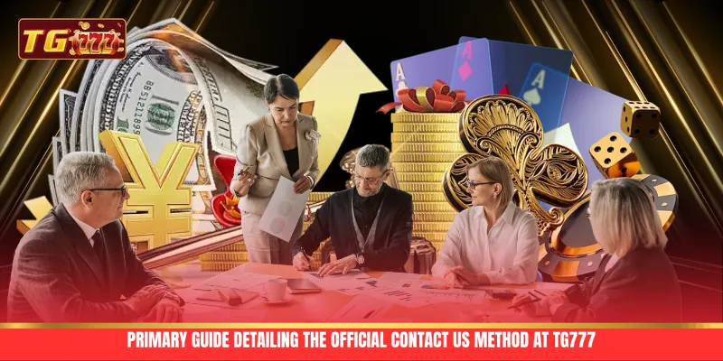 Primary guide detailing the official contact us method at TG777 Primary guide detailing the official contact us method at TG777