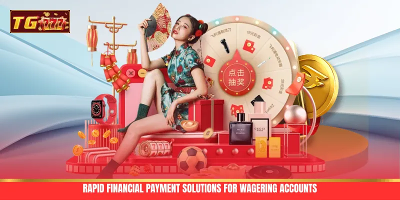 Rapid financial payment solutions for wagering accounts
